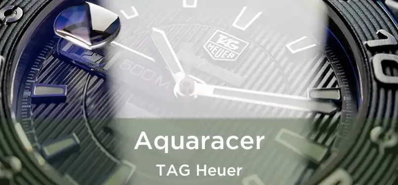 Aquaracer TAG Heuer