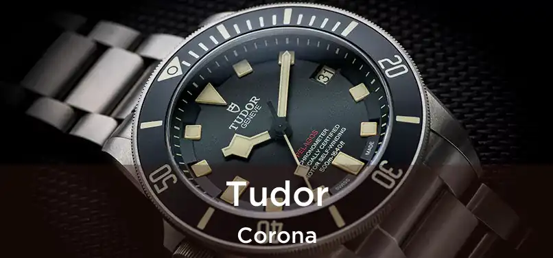 Tudor Corona